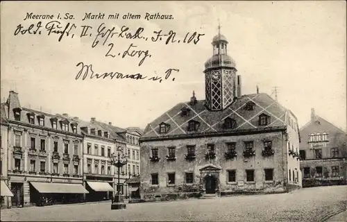 Ak Meerane Sachsen, Markt mit altem Rathaus, Stadthaus
