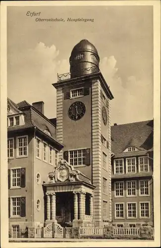 Ak Erfurt in Thüringen, Oberrealschule, Haupteingang, Turmuhr