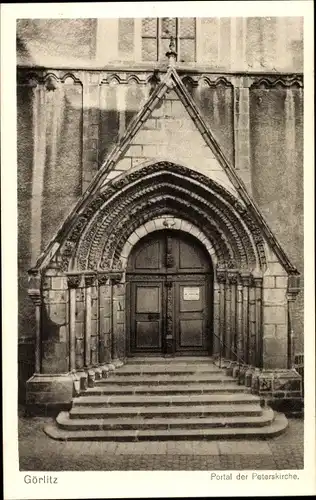 Ak Görlitz in Sachsen, Portal der Peterskirche, Treppen, Eingang