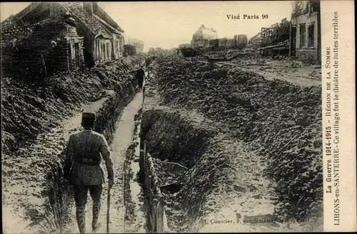 Ak Lihons en Santerre Somme, Ce village fut le theatre de luttes terribles, Kriegszerstörung, Graben