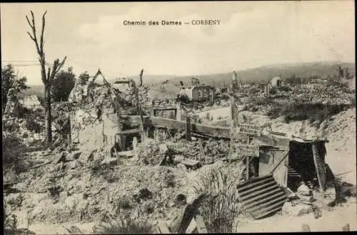Ak Corbeny Aisne, Chemin des Dames, zerstörte Häuser