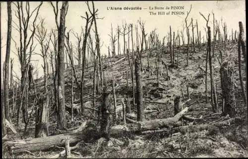 Ak Pinon Aisne, L'Aisne devastee, La Butte de Pinon