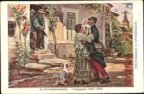 Künstler Ak Reklame, Byrrh Vin Tonique, Le Permissionnaire, Campagne 1914 1916, I WK