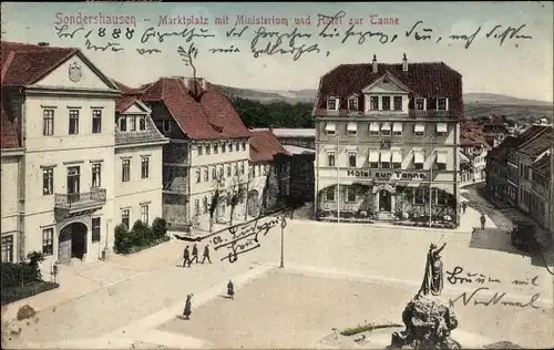 Ak Sondershausen im Kyffhäuserkreis Thüringen, Marktplatz, Ministerium, Hotel zur Tanne