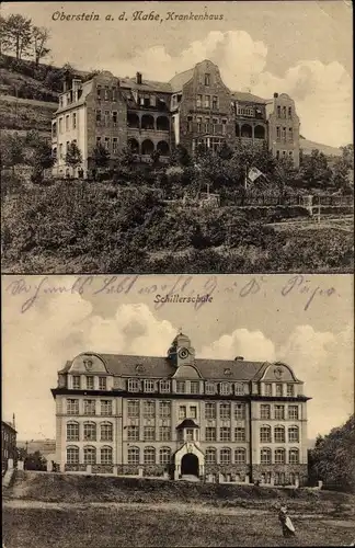 Ak Oberstein an der Nahe, Krankenhaus, Schillerschule