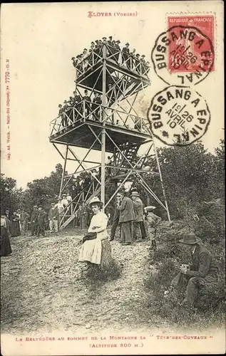 Ak Eloyes Vosges, Aussichtsturm, Le Belvedere au sommet de la Montagne la Tete-des-Cuveaux