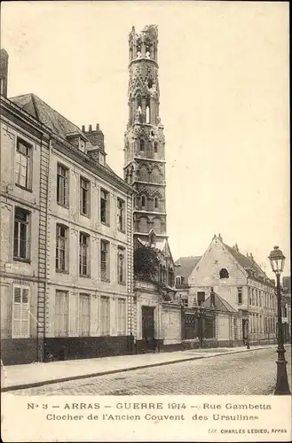 Ak Arras Pas de Calais, Rue Gambetta, Clocher de l'Ancien Couvent des Ursulines