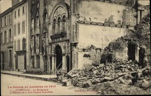 Judaika Ak Luneville Meurthe et Moselle, La Synagogue, Maisons de la Rue Castara, ruines 1914