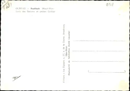 Ak Rouffach Rufach Elsass Haut Rhin, Ecole des Garcons et ancien College