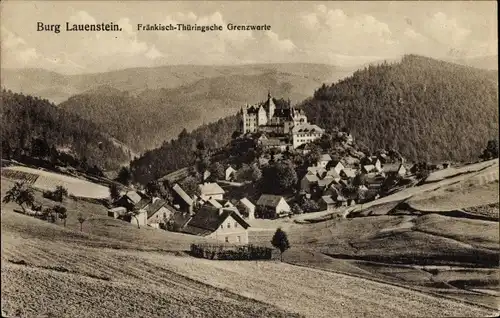 Ak Lauenstein Ludwigsstadt in Oberfranken, Burg mit Ort, Fränkisch Thüringische Grenzwarte