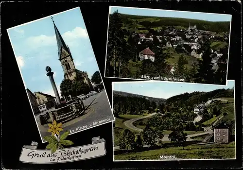 Ak Bischofsgrün im Fichtelgebirge, Evang. Kirche, Maintal, Hügelfelsen