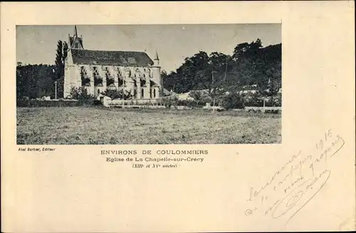 Ak La Chapelle sur Crecy Seine et Marne, Eglise
