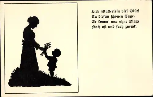 Scherenschnitt Ak Frau bekommt von ihrem Kind einen Blumenstrauß, Lieb Mütterlein viel Glück