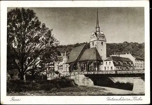 Ak Gera in Thüringen, Untermhäuser Kirche, St. Marien