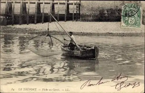 Ak Le Tréport Seine Maritime, Pêche au Carré