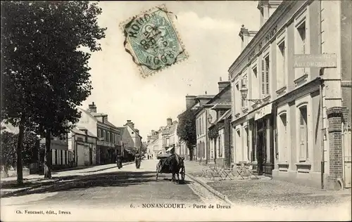 Ak Nonancourt Eure, Porte de Dreux