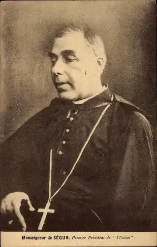 Ak Monseigneur de Segur, Premier President de l'Union, Geistlicher