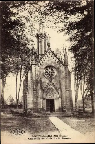 Ak Bains les Bains Vosges, Chapelle de N.-D. de la Brosse, Kirche, Außenansicht, Kapelle