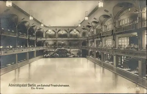 Ak Berlin Mitte, Admiralspalast, Friedrichstraße, Eis-Arena