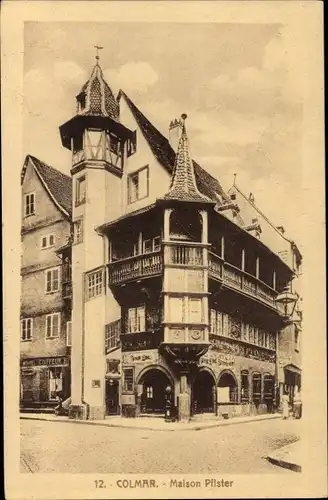 Ak Colmar Kolmar Elsass Haut Rhin, Maison Pfister