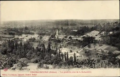 Ak Châteaudouble Drôme, Vue generale prise de la Richardiere