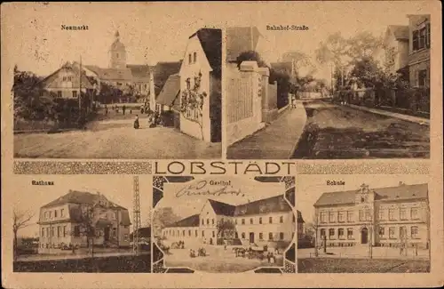 Ak Lobstädt Neukieritzsch in Sachsen, Neumarkt, Bahnhofstraße, Rathaus, Gasthof, Schule