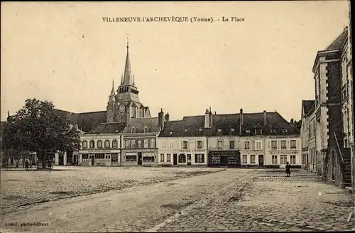 Ak Villeneuve L'Archevêque Yonne, La Place
