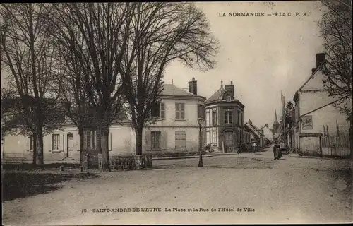 Ak Saint André de l'Eure Eure, Place et rue de l´Hôtel de Ville