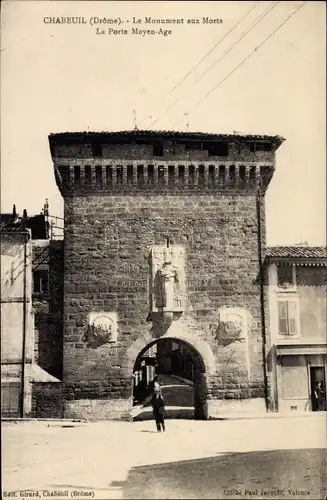 Ak Chabeuil Drôme, Le  Monument aux Morts, la Porte Moyen Age