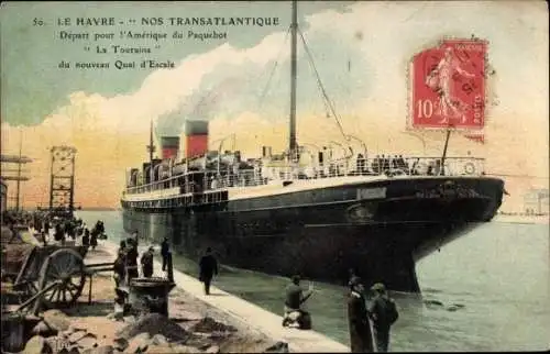 Ak Le Havre, Nos Transatlantique, Départ pour l'Amérique du Paquebot "La Touraine" du Quai d'Escale