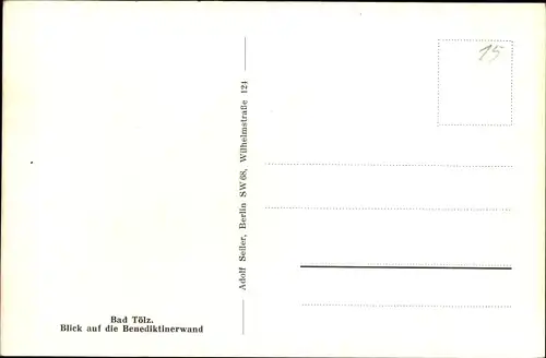 Ak Bad Tölz in Oberbayern, Benediktinerwand