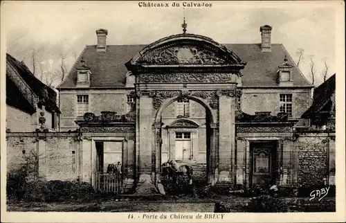 Ak Brécy Calvados, Le Château, Porte