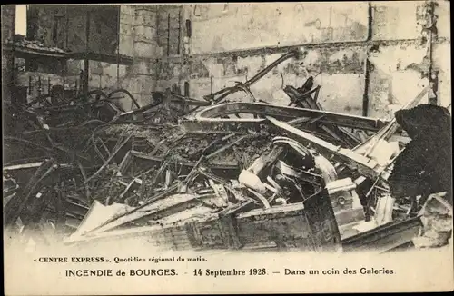 Ak Bourges Cher, Galerie, Incendie de Septembre 1928