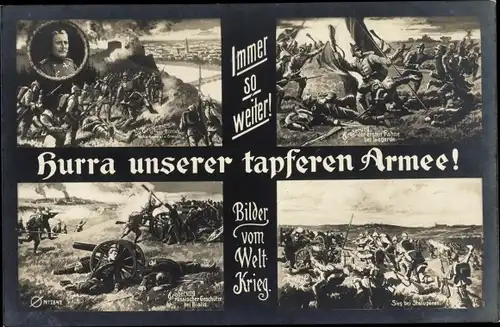 Ak Deutsche Soldaten auf dem Schlachtfeld, Hurra unserer tapferen Armee, Immer so weiter, I. WK