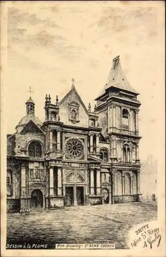 Künstler Ak Goulon, A., Dieppe Seine Maritime, Eglise St Remy, Dessin á la Plums