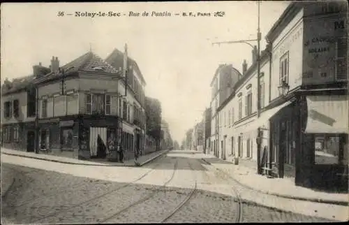 Ak Noisy-le-Sec Seine Saint Denis, Rue de Pantin