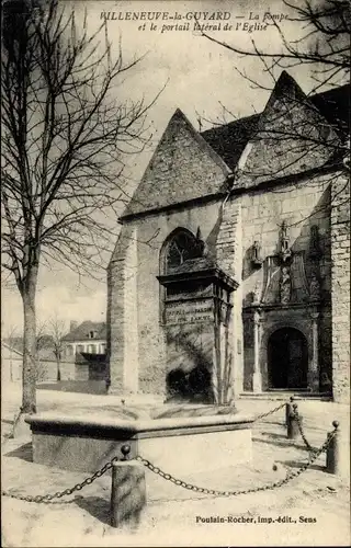 Ak Villeneuve la Guyard Yonne, La pompe et le portail lateral de l'Eglise