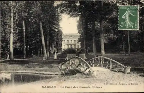 Ak Gargan Seine Saint Denis, Parc des Grands Chênes