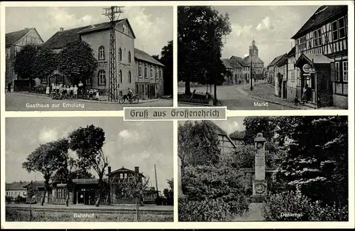 Ak Großenehrich in Thüringen, Gasthaus zur Erholung, Markt, Bahnhof, Denkmal