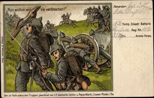 Ak Deutsche Soldaten auf dem Schlachtfeld, Feld, Kanonen, Nun wollen wir sie wiedersehen