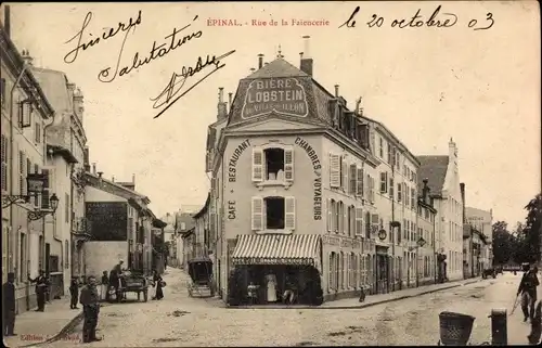 Ak Épinal Lothringen Vosges, Rue de la Faiencerie, Café-Restaurant