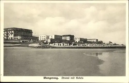Ak Nordseebad Wangerooge in Ostfriesland, Strand mit Hotels