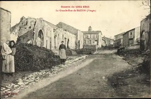 Ak Bazien Vosges, La Grande Rue, Kriegszerstörung 1. WK