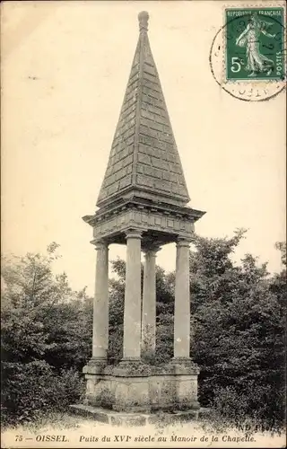 Ak Oissel Seine Maritime, Puits du XVI siécle au Manoir de la Chapelle