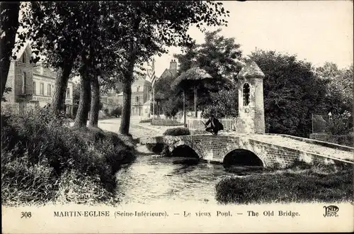 Ak Martin Eglise Seine Maritime, Le vieux Pont, Brücke