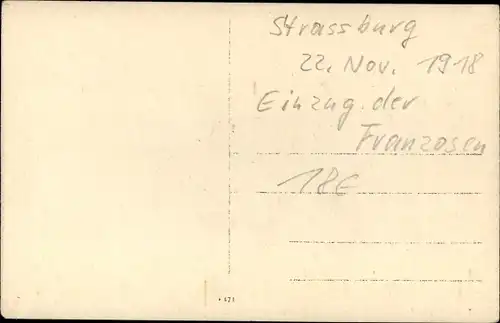 Ak Strasbourg Straßburg Elsass Bas Rhin, Einzug der Franzosen in Straßburg am 22. November 1918