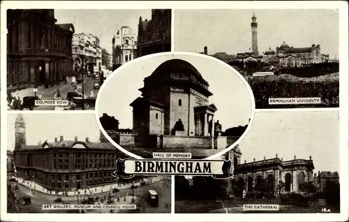 Ak Birmingham West Midlands England, Colmore Row, Hall of Memory, University, Art Gallery, Cathedral