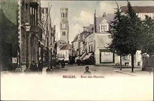 Ak Bruges Brügge Flandern Westflandern, Rue des Pierres, Uhrenturm, Geschäfte, Passanten