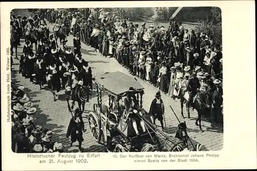 Ak Erfurt in Thüringen, Historischer Festzug 1902, Kurfürst von Mainz, Erzbischof Johann Philipp