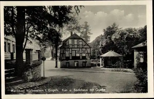 Ak Warmbad Wolkenstein im Erzgebirge, Kur- und Badehaus mit Quelle, Fachwerkhaus